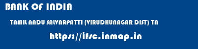 BANK OF INDIA  TAMIL NADU SALVARPATTI (VIRUDHUNAGAR DIST) TN    ifsc code